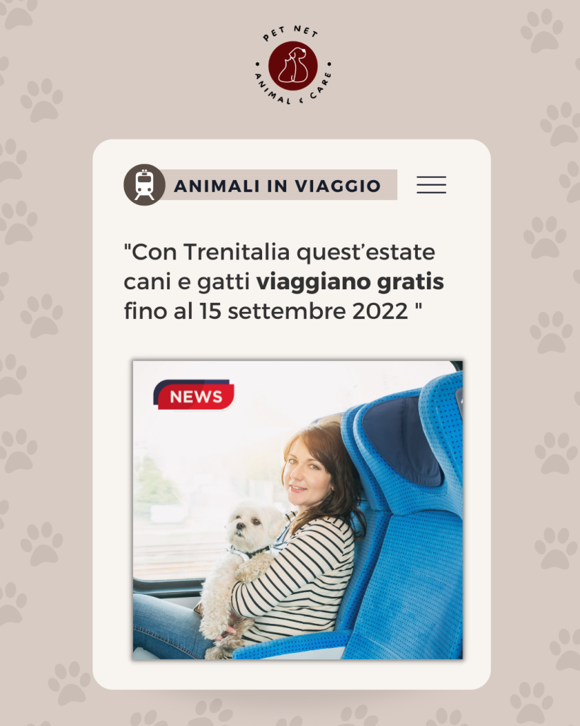 Con Trenitalia cani e gatti viaggiano gratis fino al 15 settembre 2022
